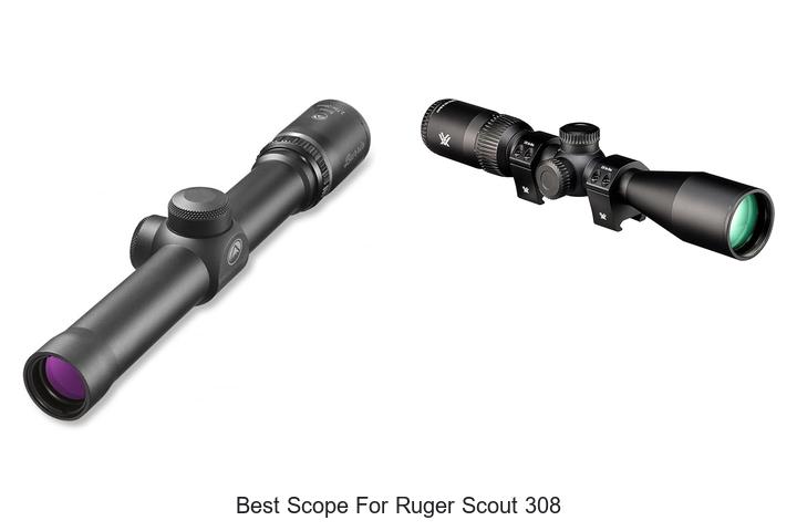 best scope for ruger scout 308