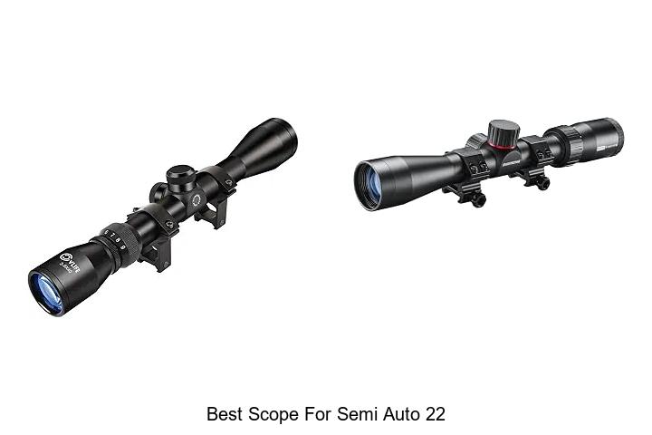 best scope for semi auto 22