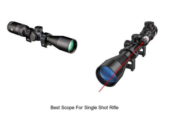 best scope for single shot rifle