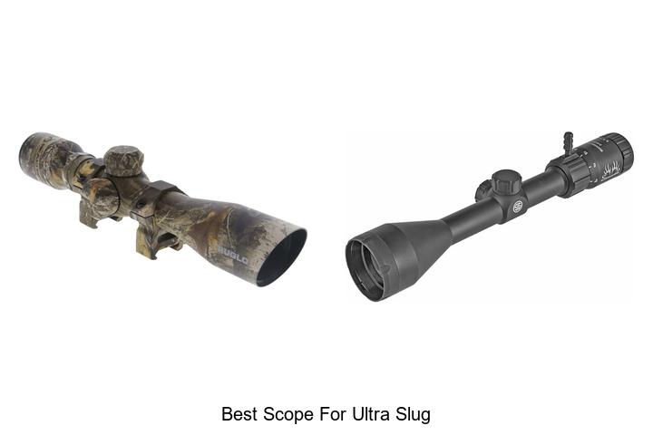 best scope for ultra slug