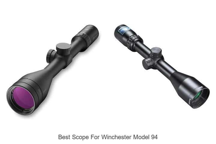 best scope for winchester model 94