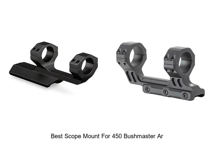 best scope mount for 450 bushmaster ar