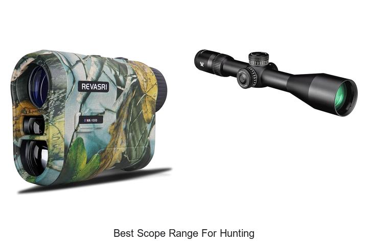 best scope range for hunting