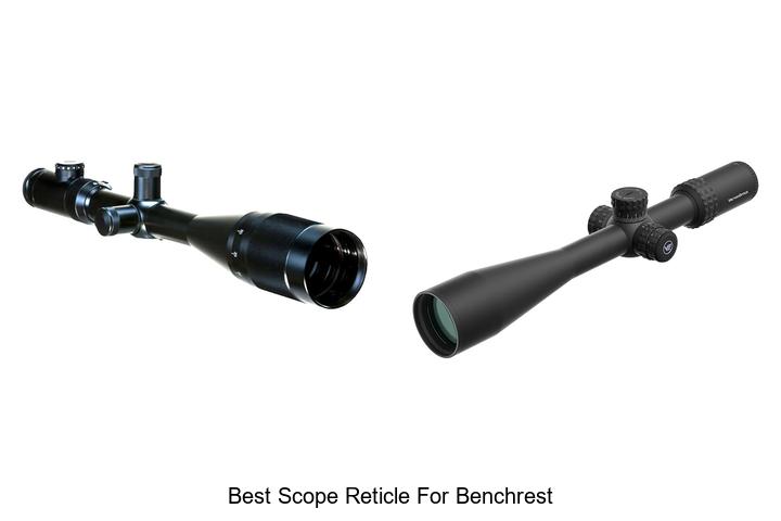 best scope reticle for benchrest