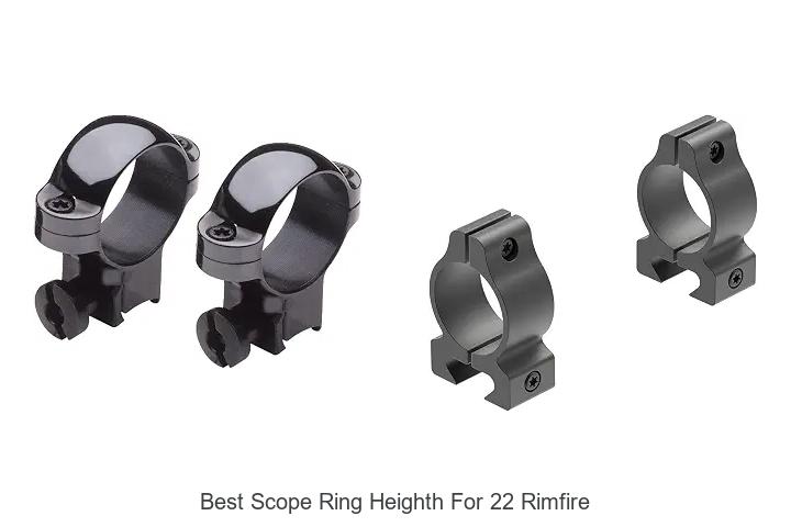best scope ring heighth for 22 rimfire