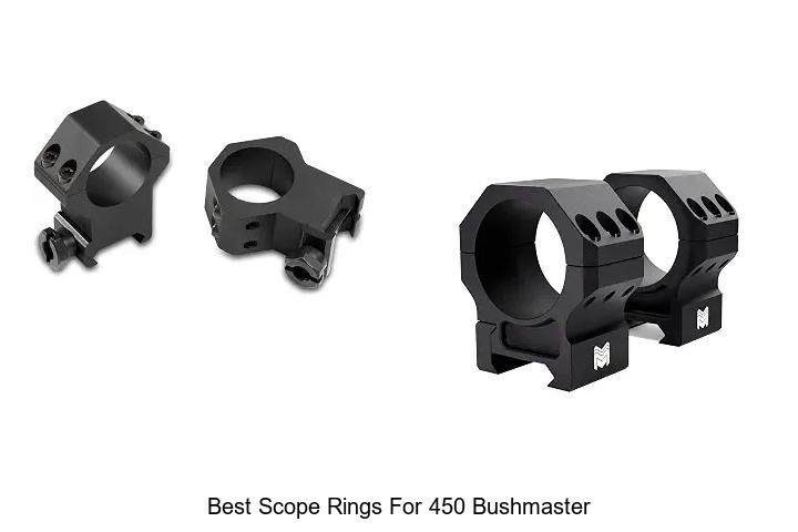 best scope rings for 450 bushmaster