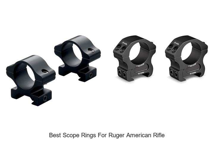 best scope rings for ruger american rifle