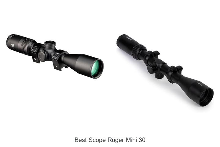 best scope ruger mini 30