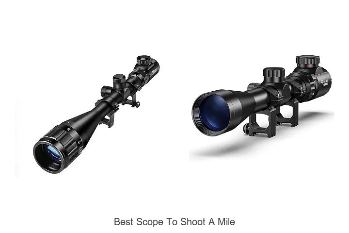 best scope to shoot a mile