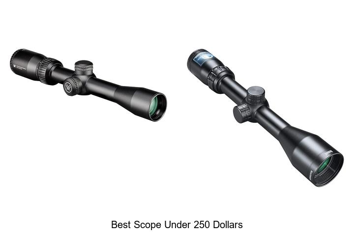 best scope under 250 dollars