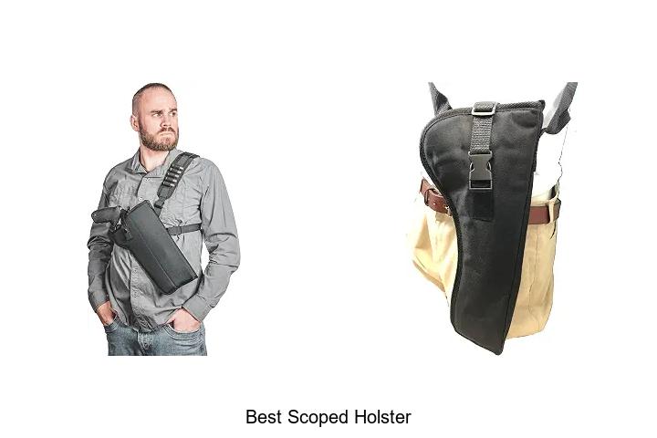 best scoped holster
