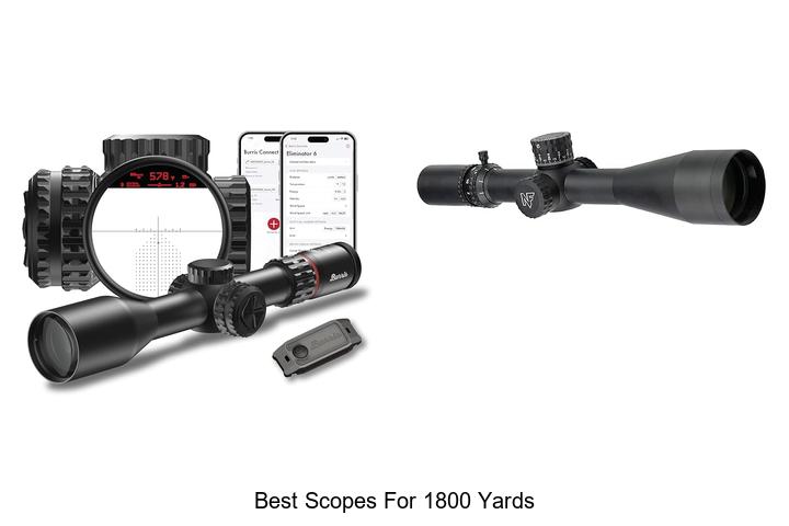 best scopes for 1800 yards