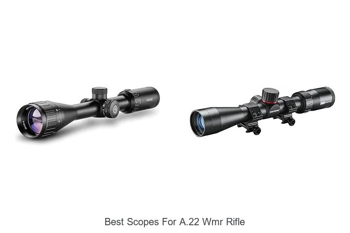 best scopes for a.22 wmr rifle