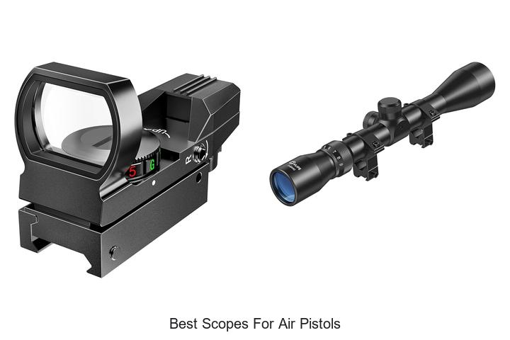 best scopes for air pistols
