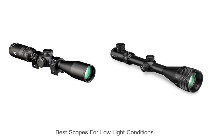 best scopes for low light conditions