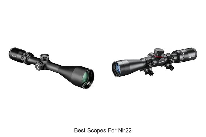 best scopes for nlr22