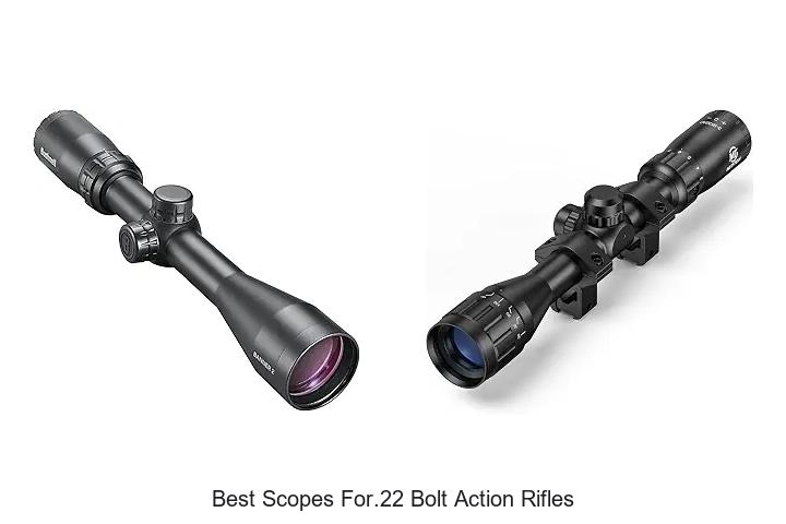 best scopes for.22 bolt action rifles
