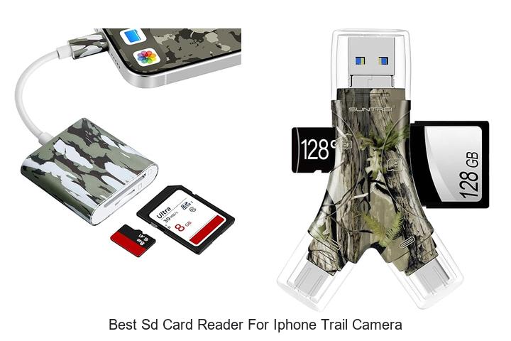 best sd card reader for iphone trail camera