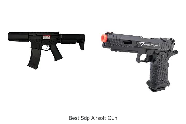best sdp airsoft gun