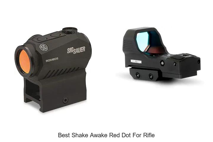 best shake awake red dot for rifle
