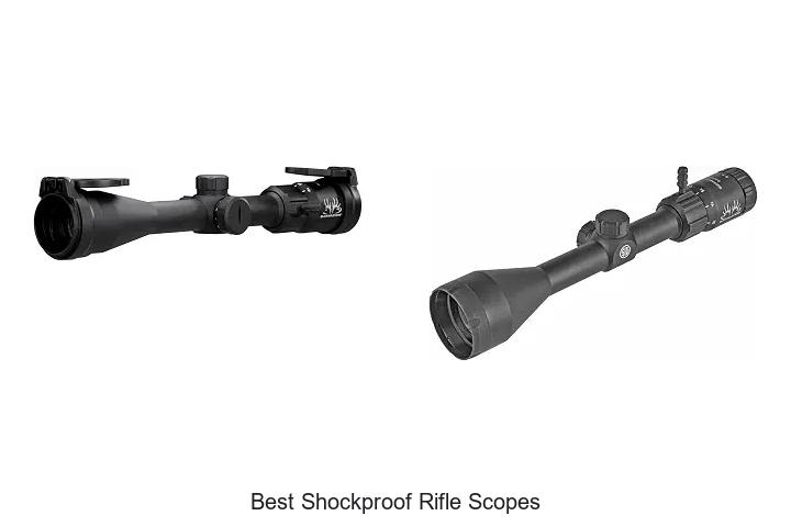 best shockproof rifle scopes