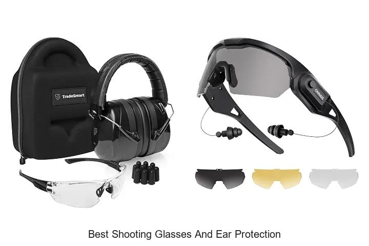 best shooting glasses and ear protection