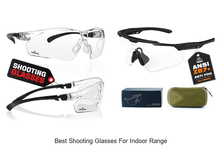 best shooting glasses for indoor range