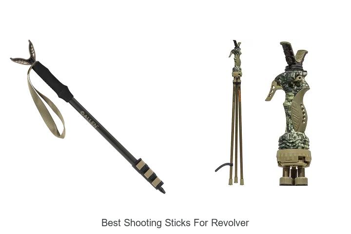 best shooting sticks for revolver