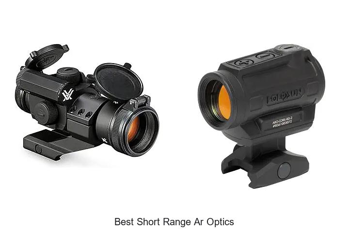 best short range ar optics