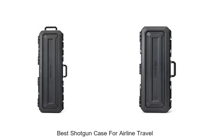 best shotgun case for airline travel