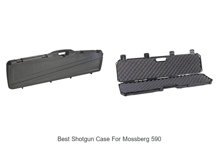 best shotgun case for mossberg 590