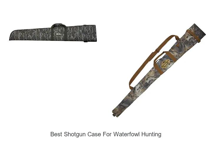 best shotgun case for waterfowl hunting
