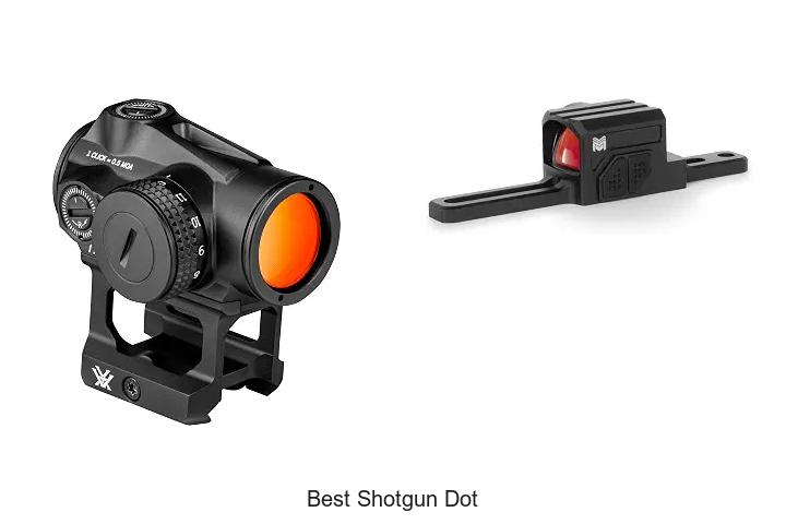 best shotgun dot