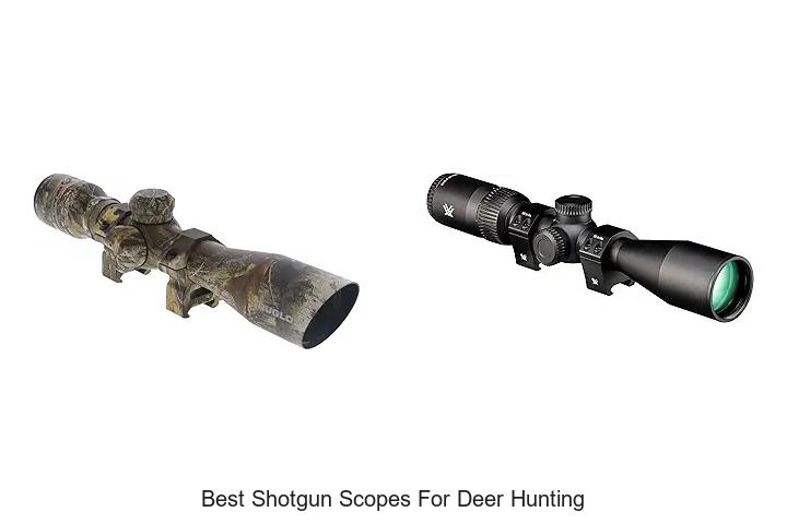 best shotgun scopes for deer hunting
