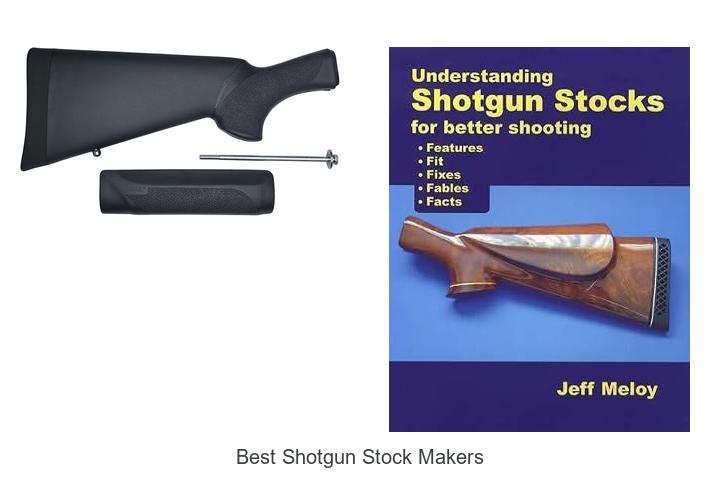 best shotgun stock makers