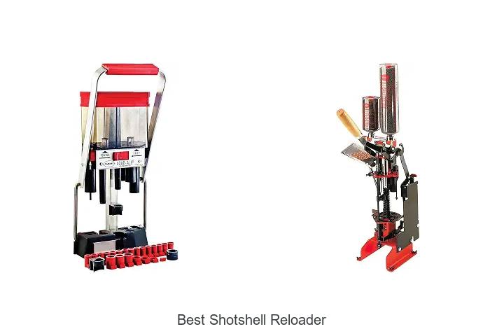 best shotshell reloader
