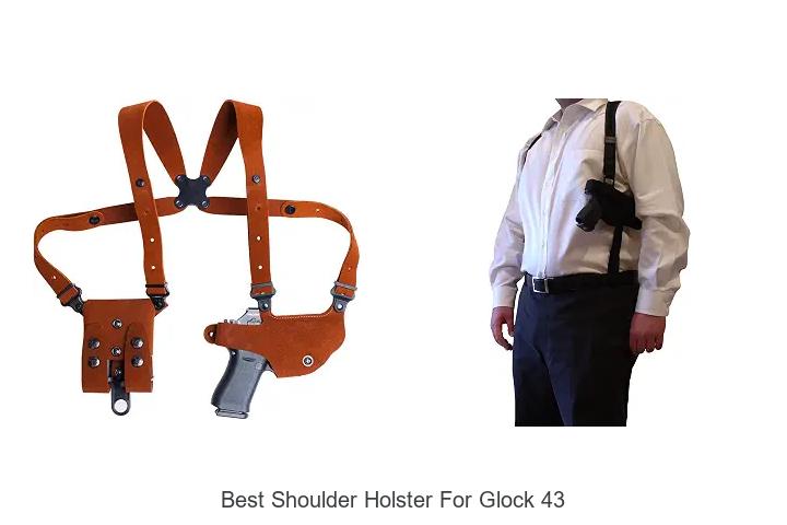 best shoulder holster for glock 43
