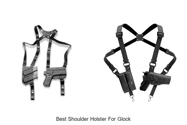 best shoulder holster for glock