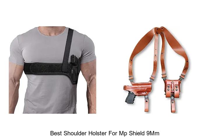 best shoulder holster for mp shield 9mm