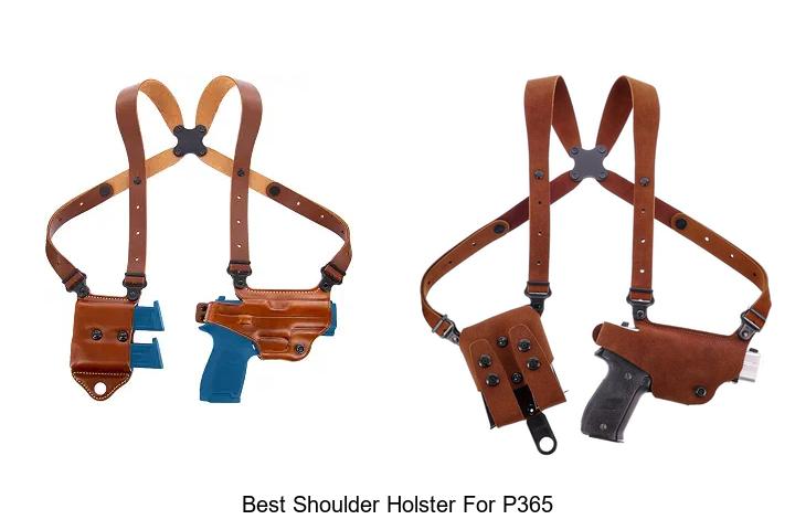 best shoulder holster for p365