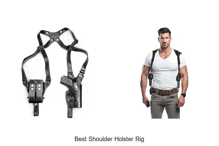 best shoulder holster rig