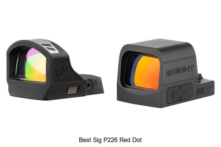 best sig p226 red dot