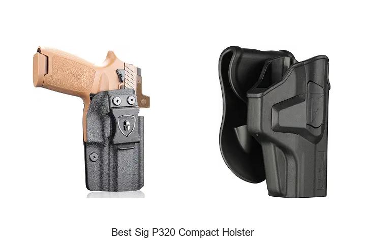 best sig p320 compact holster