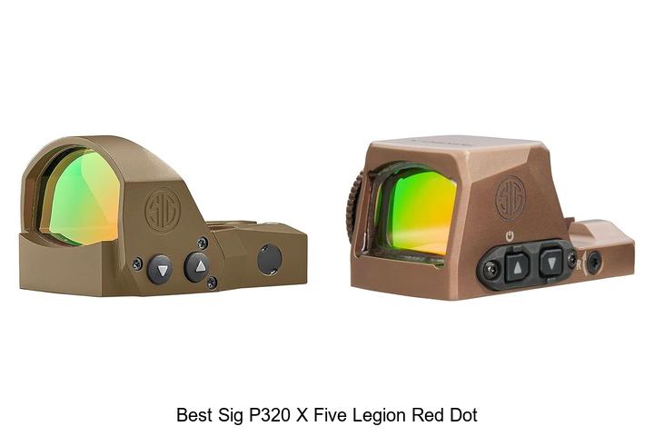 best sig p320 x five legion red dot