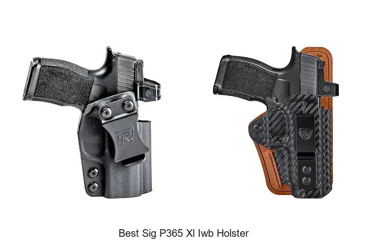 best sig p365 xl iwb holster