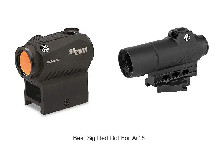best sig red dot for ar15