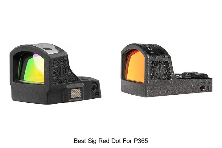 best sig red dot for p365