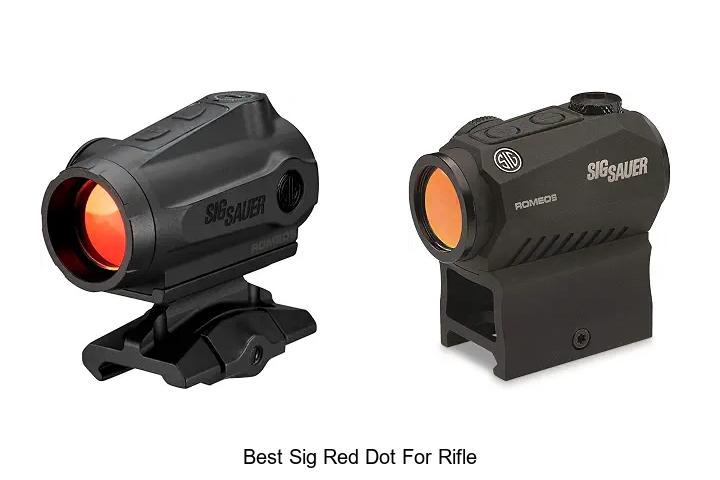best sig red dot for rifle