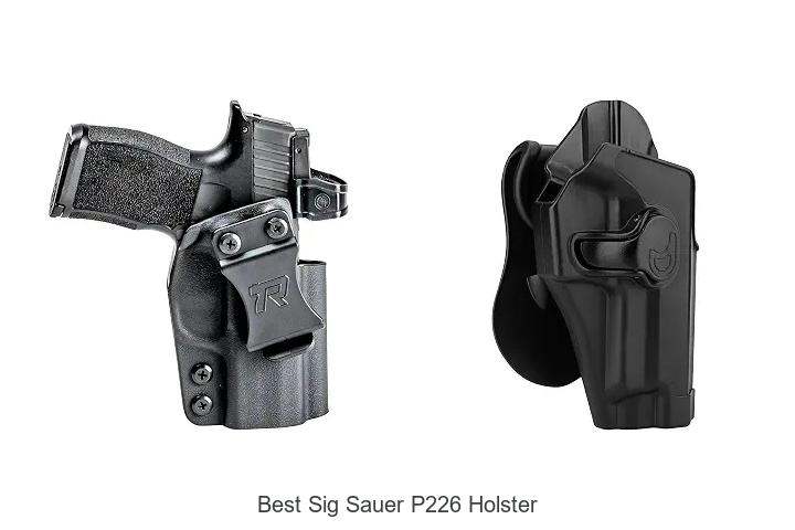 best sig sauer p226 holster