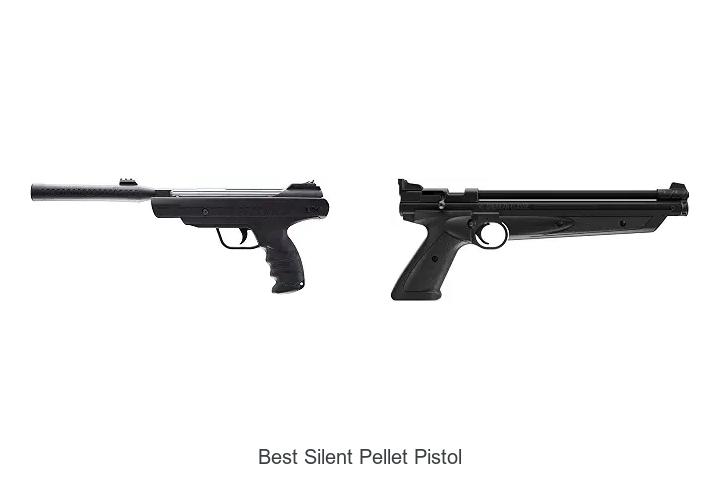 best silent pellet pistol